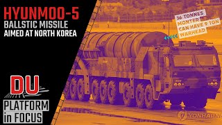 How formidable is South Korea’s new Hyunmoo5 ballistic missile [upl. by Harve938]