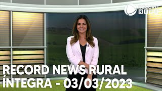 Record News Rural  03032023 [upl. by Aznaed880]