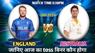 england vs australia 2nd ODi test match highlights  Whe win the today toss prediction [upl. by Dorfman]