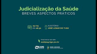 Judicialização da Saúde breves aspectos práticos 250523  08h30 [upl. by Annalise]