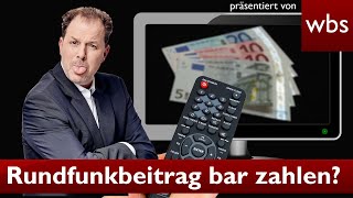 GEZ Trick Rundfunkbeitrag in bar bezahlen  Anwalt Christian Solmecke [upl. by Bridgette]