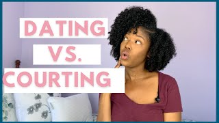 Courtship vsDating 5 Differences between Courting and Dating [upl. by Thurmond790]