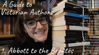 Abbott to the Brontës  A Guide to Victorian Authors [upl. by Cathrin409]