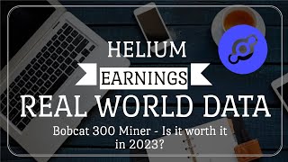 Helium Mining  How Much Ive Earned WITH ACTUAL DATA 2023  Bobact 300 Helium Miner [upl. by Rizzo]