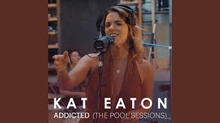 Addicted The Pool Sessions [upl. by Ecurb]