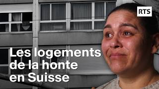 Logements de la honte  la pauvreté en Suisse  RTS [upl. by Elokcin776]