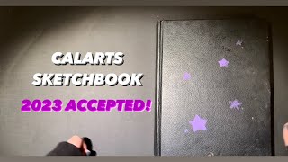 Calarts sketchbook 23 ACCEPTED🤞 [upl. by Ahsienek]