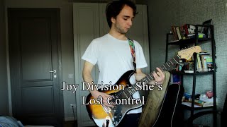 Joy Division  Shes Lost Control Guitar Cover [upl. by Roots]