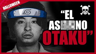 🔪🩸 ¡La Historia REAL detrás del OTAKU ASES1N0 💀 HALLOWEEN [upl. by Irama786]