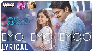 Emo Emo Emoo Lyrical  Devadas Songs  Akkineni NagarjunaNaniRashmikaAakanksha Singh  Sid Sriram [upl. by Haraf]