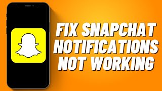 How to Fix Snapchat Notifications Not Working Android 2023 [upl. by Enilorac700]