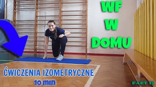 WF W DOMU  Ćwiczenia izometryczne 15 [upl. by Bacon]