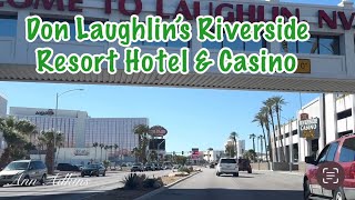 Don Laughlin”a Riverside Resort amp Casino annadkins riverside [upl. by Mingche498]