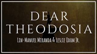 Dear Theodosia from Hamilton  Lyrics [upl. by Nafets]