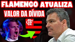 FLAMENGO ATUALIZA VALOR DA DIVIDA E REVELA QUANTO PAGA POR MÊS COM JOGADORES NOTICI DO FLAMENGO [upl. by Vallonia]