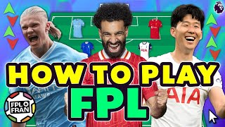 HOW TO PLAY FANTASY PREMIER LEAGUE FPL [upl. by Anallise591]