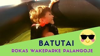 Rokas Palangos vandens parke Batutu parkas Palanga 2018 Wake park [upl. by Monaco]