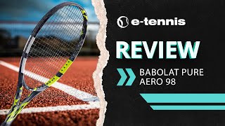 Babolat Pure Aero 98 review EN [upl. by Kilgore]