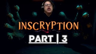 Twitch Livestream  Inscryption  Part 3 [upl. by Hauger379]