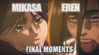 EREN amp MIKASA LAST MOMENTS [upl. by Zoldi]