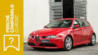 Alfa Romeo 147 GTA 32 V6 Perché Comprarla Classic [upl. by Ostler592]