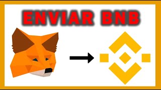 ENVIAR BNB DE METAMASK A BINANCE  RED BSC BEP20 [upl. by Punak120]