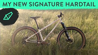 My NEW Signature Hardtail Frame  The Stanton Sedona First Look [upl. by Hpesoy]