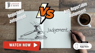 What is difference between Reportable Judgement Vs NonReportable Judgement [upl. by Etiam]