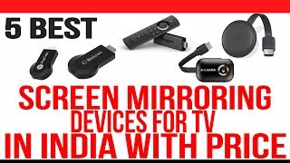 Top 5 Best Screen Mirroring Devices for TV in India with Price  Best Streaming Device for TV [upl. by Layton979]