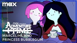 The Complete History of Marceline amp Princess Bubblegum  Adventure Time  Max [upl. by Eerehs48]