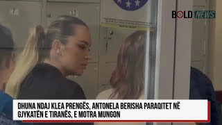 Dhuna ndaj Klea Prengës Antonela Berisha paraqitet në Gjykatën e Tiranës e motra mungon [upl. by William576]