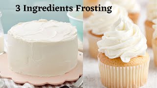 3 Ingredients Vanilla Frosting  Condensed Milk Frosting  Frosting for Cakes And Cupcakes [upl. by Arleyne]