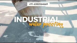 Industrial Water Proofing  Chennai  Vellore  ranipet  Hosur Kanchipuram Tiruvallur  cuddalore [upl. by Severn]