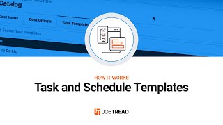 Task and Schedule Templates [upl. by Ardnasyl]