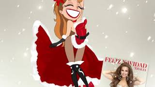 THALIA  FELIZ NAVIDAD YA DISPONIBLE EN PLATAFORMAS DIGITALES [upl. by Eisso]