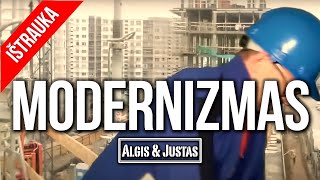 Algis ir Justas Seni Geri MASONAI Modernizmas TEASER [upl. by Ruhnke]