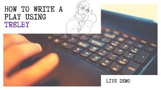 Best Playwriting Software  Trelby Live Demo [upl. by Orban45]