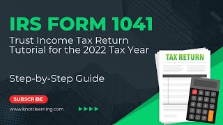 How to File Form 1041 for 2022 [upl. by Dionysus848]