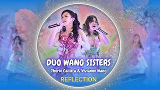 REFLECTION  Mulan ost DUO WANG SISTERS VIVIANNE WANG amp cheriecallista [upl. by Nelson]