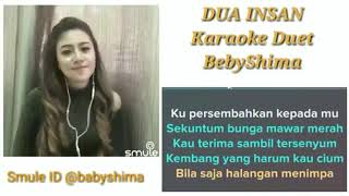 Karaoke Duet quot DUA INSAN quot Bareng BebyShima [upl. by Nelad]