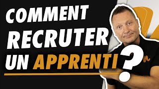 COMMENT RECRUTER UN APPRENTI [upl. by Yeltsew450]