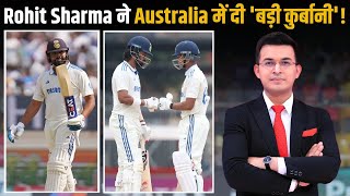 IND vs AUS Rohit Sharma ने Aus में दी बड़ी कुर्बानी 2nd Test में भी KL Rahul करेंगे Opening [upl. by Adnomal]