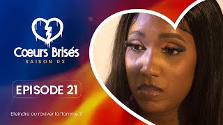 COEURS BRISÉS  Saison 2  Episode 21 VOSTFR [upl. by Jayson]