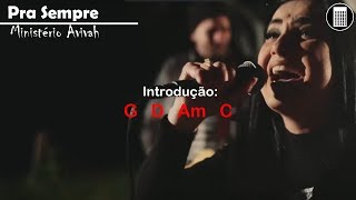 Pra Sempre  Ministério Avivah  Cifra🎸 [upl. by Ailuy]