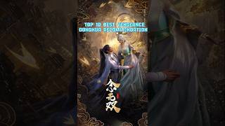 TOP 10 BEST VENGEANCE DONGHUA CHINESE ANIME RECOMMENDATION animedonghua [upl. by Nofpets]