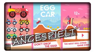 EGG CAR  DONT DROP THE EGG  Angespielt  Deutsch  German [upl. by Aderfla]