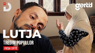 Lutja  Episodi 2  Tregim Popullor  DTV Media [upl. by Adnoral]