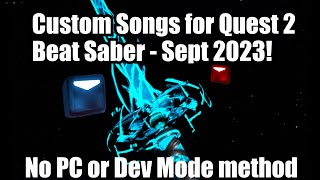 How to Install Modded Beat Saber on Quest 2 with no PC or Phone in September 2023 [upl. by Tamaru790]