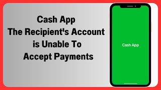 How to fix Cash App the recipients account is unable to accept payments 2024 [upl. by Godwin]