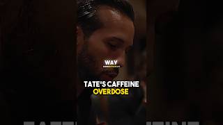 TRISTAN TATE CALL AMBULANCES AFTER CAFFEINE OVERDOSE😱 [upl. by Verity]